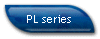 PL series